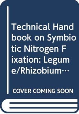 Technical Handbook on Symbiotic Nitrogen Fixation 9789251014400