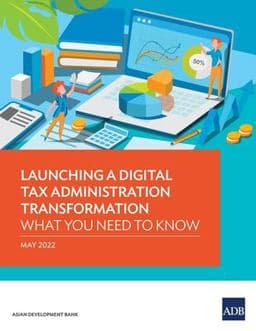 Launching a Digital Tax Administration Transformation 9789292692872