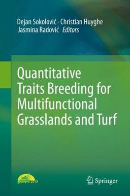 Quantitative Traits Breeding for Multifunctional Grasslands and Turf 9789401790444