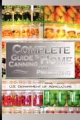 Complete Guide to Home Canning and Preserving 9789650060428