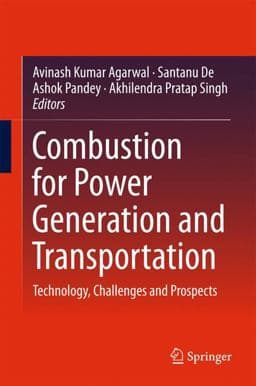 Combustion for Power Generation and Transportation 9789811037849