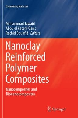Nanoclay Reinforced Polymer Composites 9789811094866