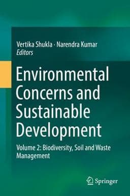 Environmental Concerns and Sustainable Development 9789811363573