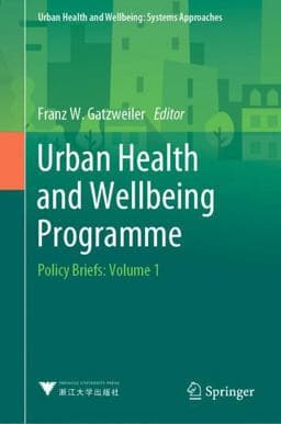 Urban Health and Wellbeing Programme 9789811513794