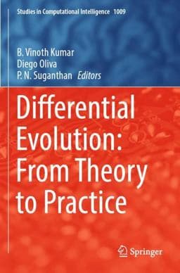 Differential Evolution: from Theory to Practice 9789811680847