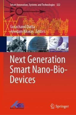 Next Generation Smart Nano-Bio-Devices 9789811971068