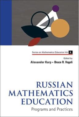 Russian Mathematics Education 9789814322706