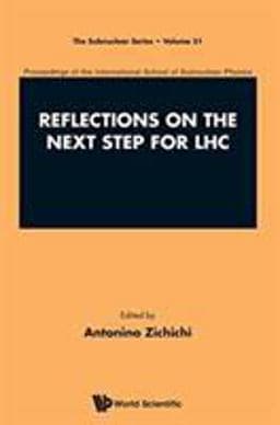 Reflections on the Next Step for LHC 9789814678100