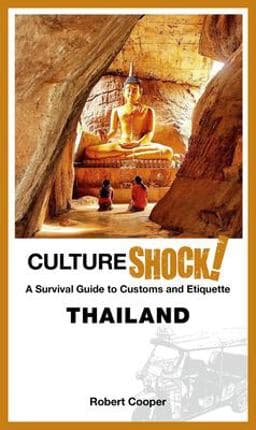 CultureShock! Thailand 9789814828772