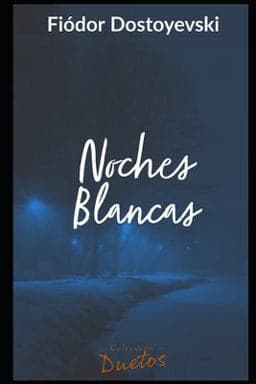 Noches Blancas 9798555886866