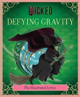 Wicked: Defying Gravity 9798886637335
