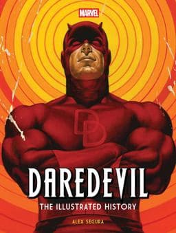 Marvel's Daredevil: the Illustrated History 9798886639209